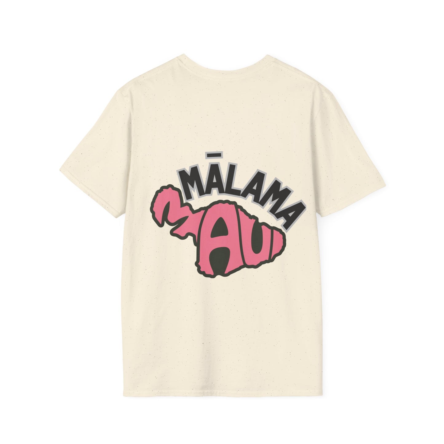 Malama Maui SoftStyle T-Shirt