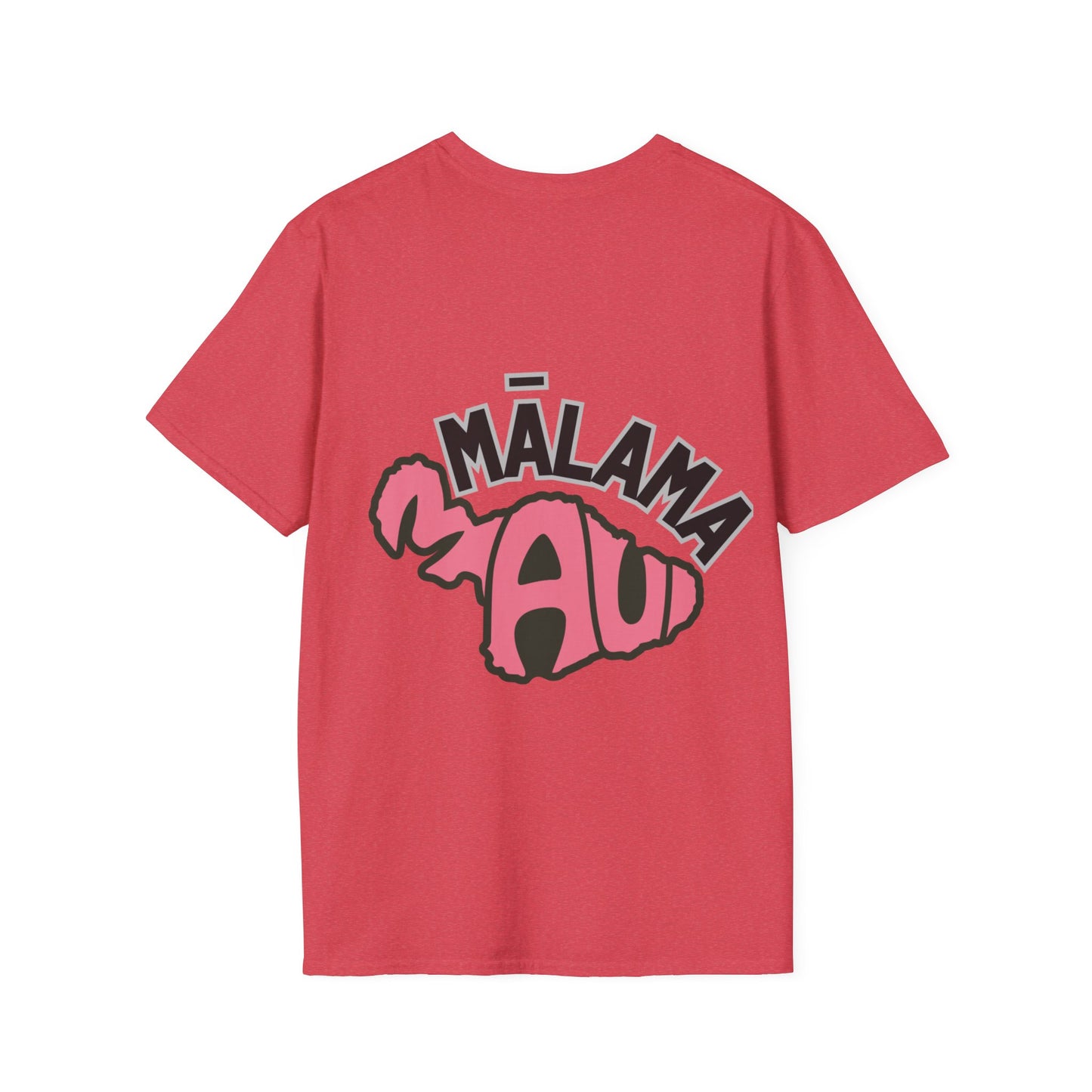 Malama Maui SoftStyle T-Shirt