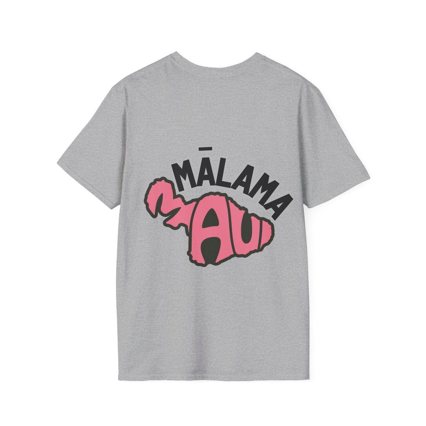 Malama Maui SoftStyle T-Shirt