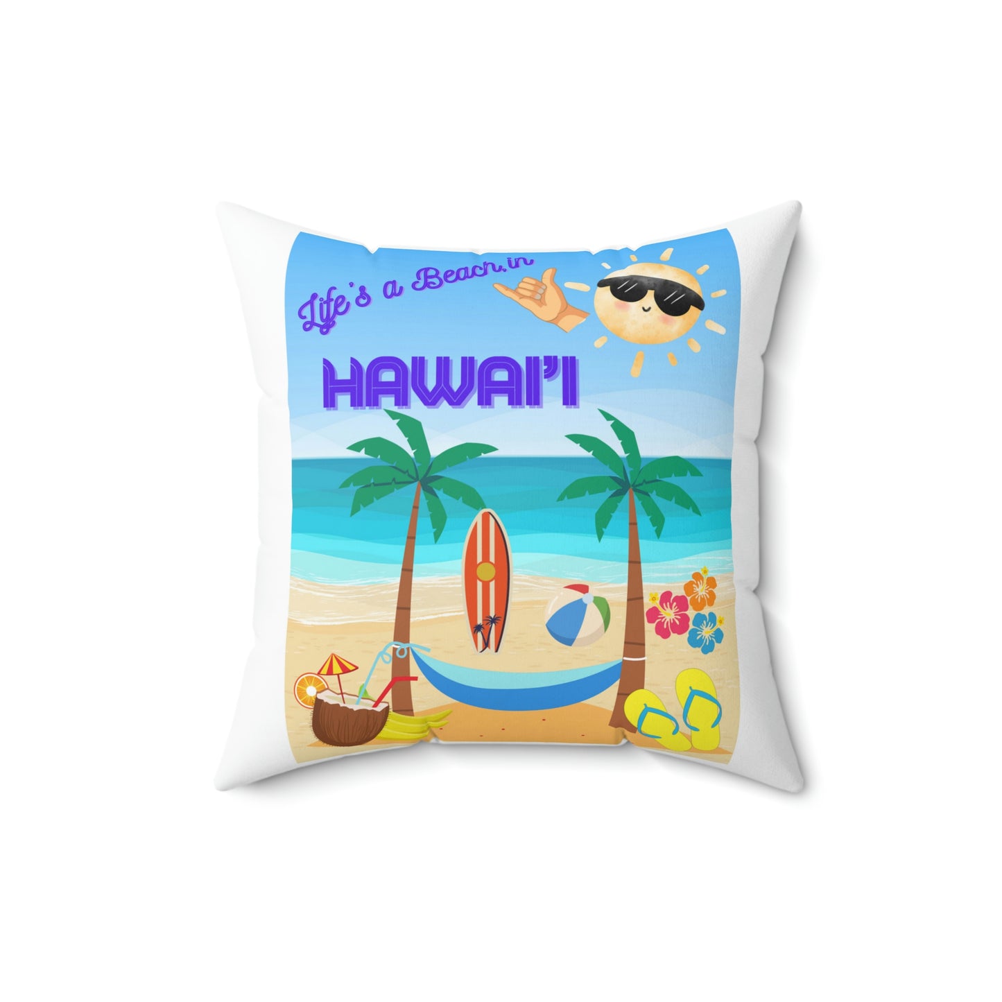 Life’s a Beach Spun Polyester Square Pillow