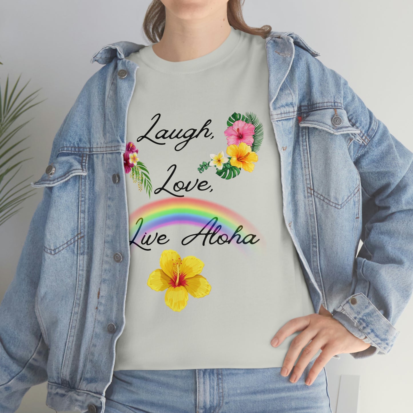 Laugh, Love, Live Aloha Rainbow Hibiscus