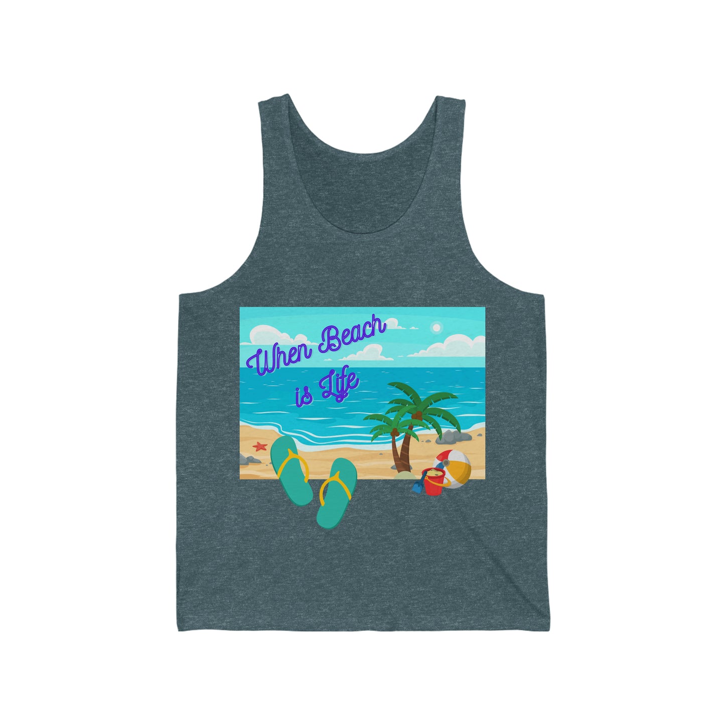 When Beach Is Life, Lifes a Beach In Hawaii Unisex Jersey Tank