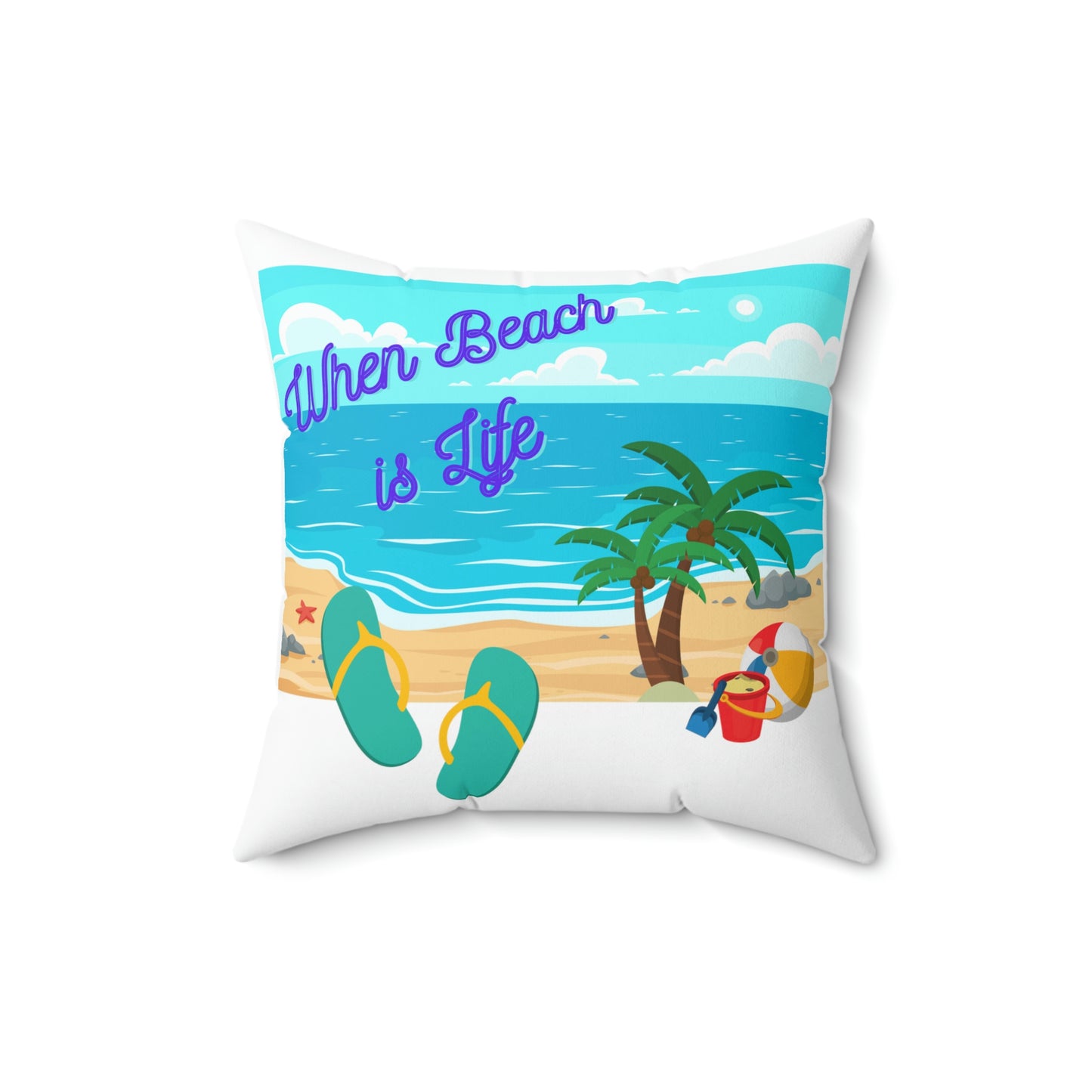 Lifes a Beach in Hawaii when Beach is Life Spun Polyester Square Pillow Case