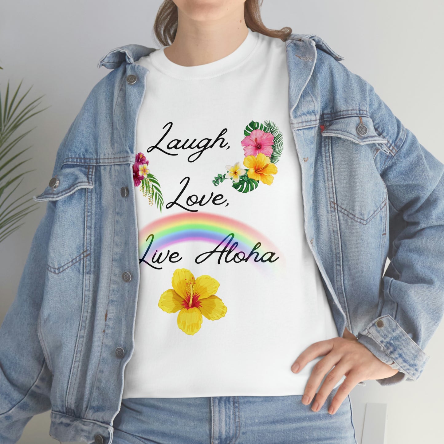 Laugh, Love, Live Aloha Rainbow Hibiscus