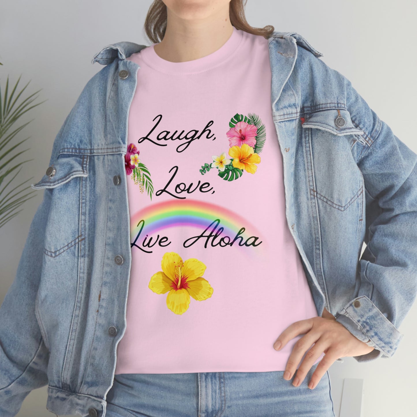 Laugh, Love, Live Aloha Rainbow Hibiscus