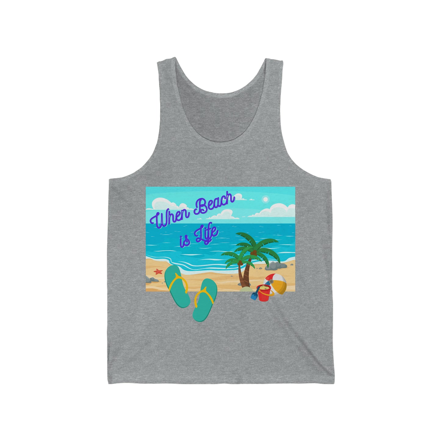 When Beach Is Life, Lifes a Beach In Hawaii Unisex Jersey Tank