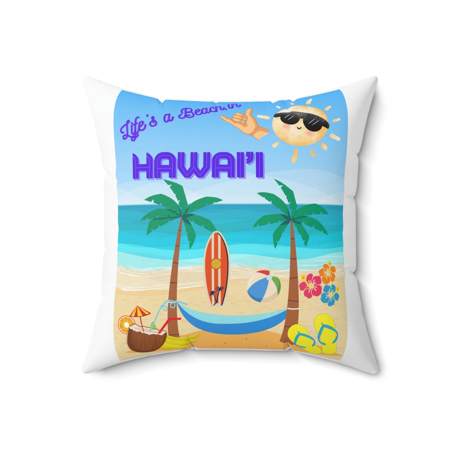 Life’s a Beach Spun Polyester Square Pillow