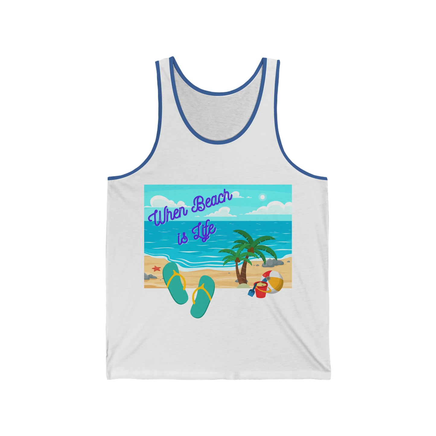 When Beach Is Life, Lifes a Beach In Hawaii Unisex Jersey Tank