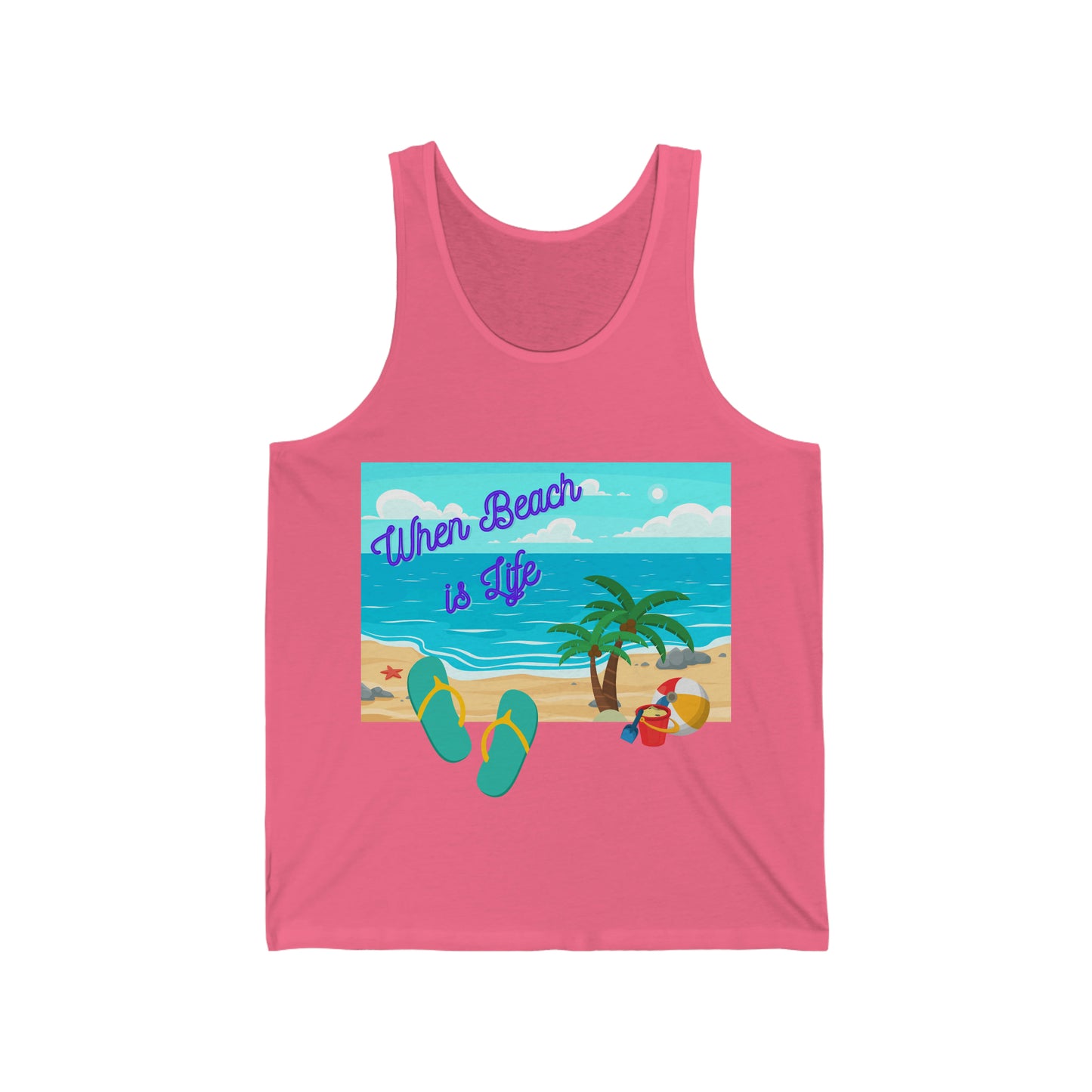 When Beach Is Life, Lifes a Beach In Hawaii Unisex Jersey Tank
