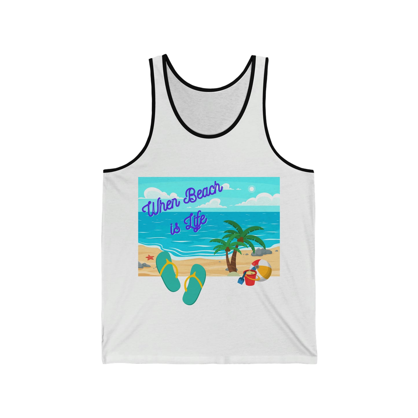 When Beach Is Life, Lifes a Beach In Hawaii Unisex Jersey Tank