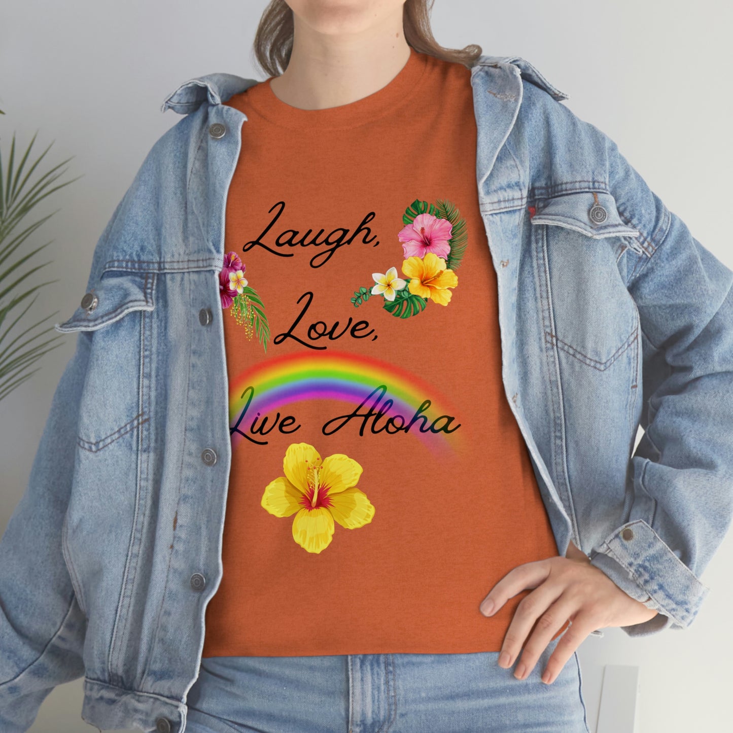 Laugh, Love, Live Aloha Rainbow Hibiscus